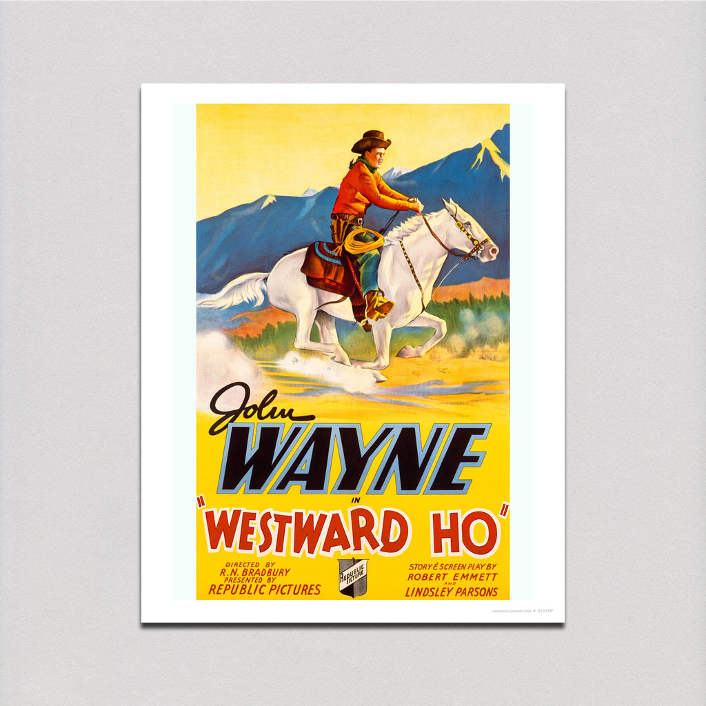 John Wayne: Westward Ho' - Retro Movie Posters Art Print