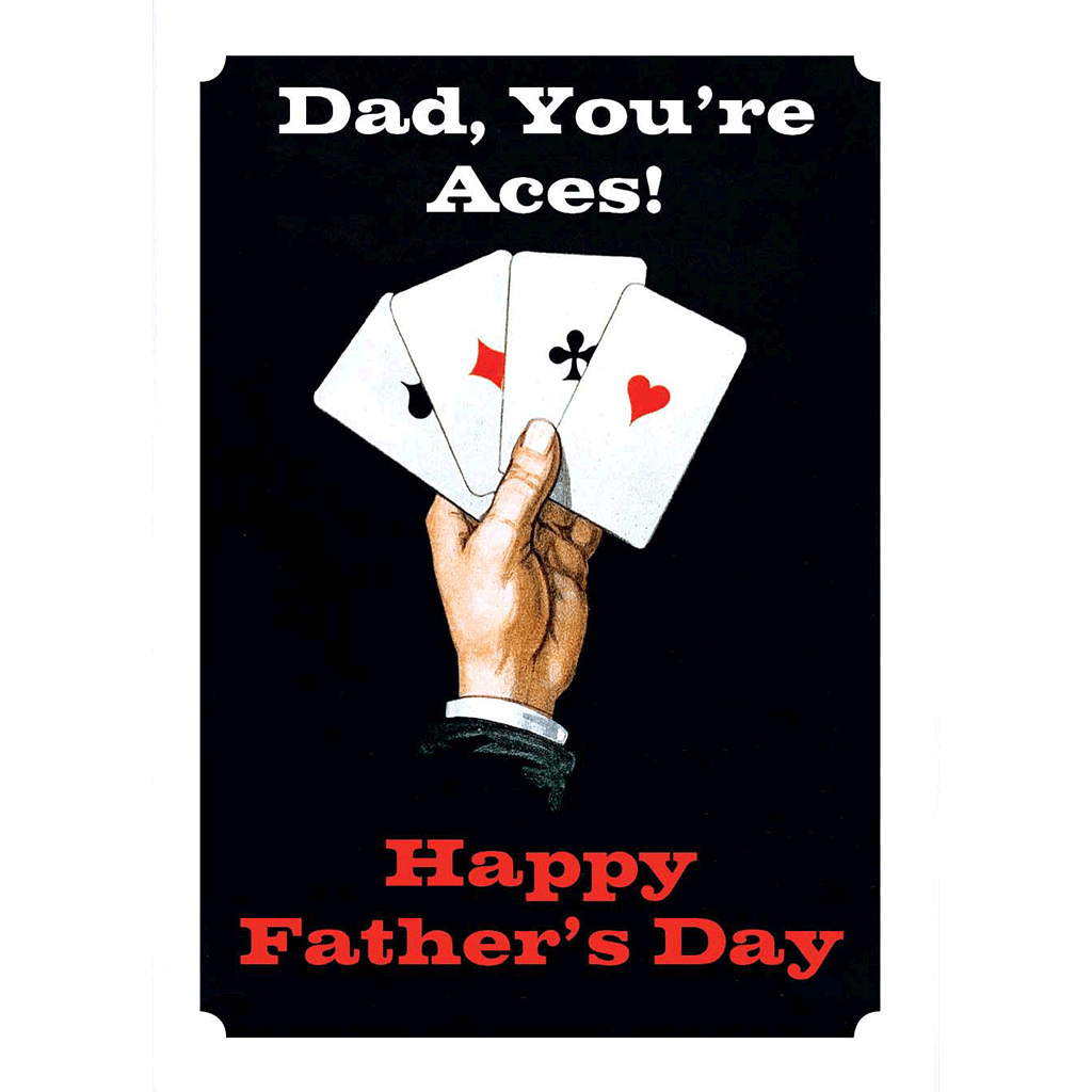 Hand with 4 Aces - Father's Day Greeting Card