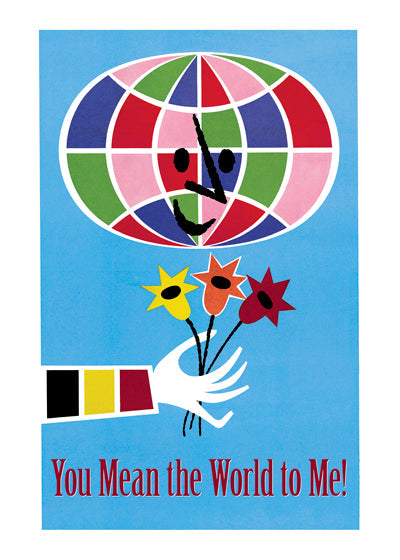 You Mean The World To Me - Friendship Greeting Card