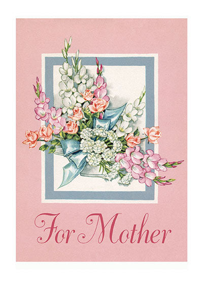 For Mother - A Pink and Blue Bouquet - Mother's Day Greeting Card