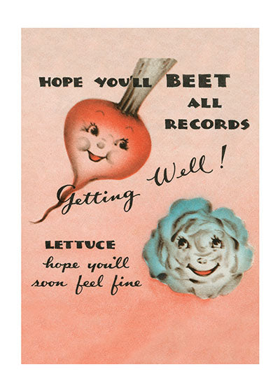 Vegetables Making Puns - Get Well Greeting Card