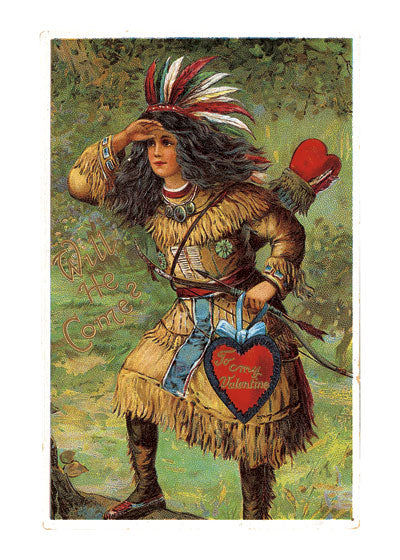 A Valentine Lady in Native American Costume - Valentine's Day Greeting Card