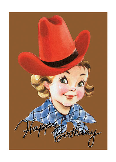 Happy Birthday Cowgirl! - Birthday Greeting Card